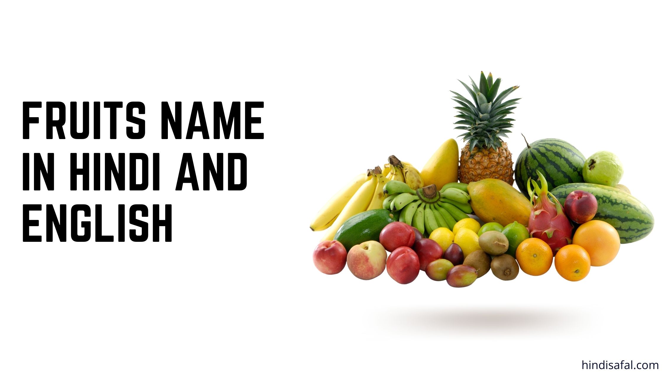 Fruits Name In Hindi And English 35 Hindisafal